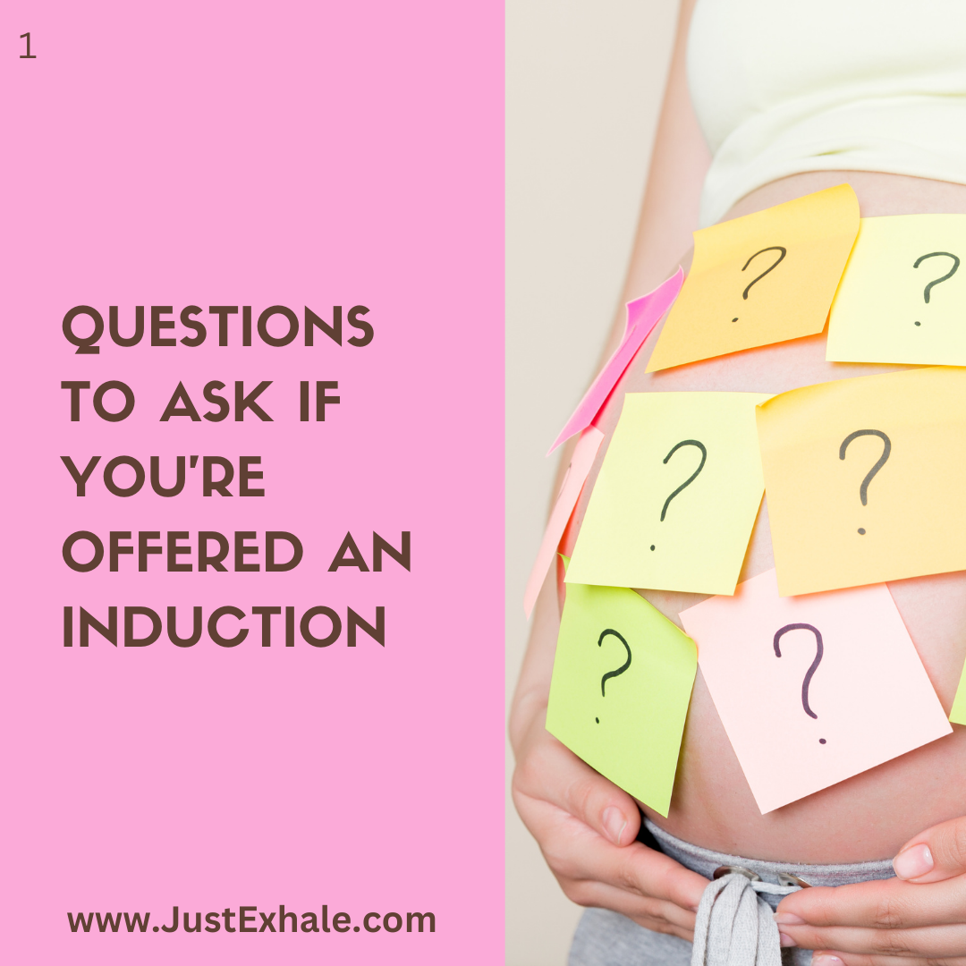 Induction Do you really need to be induced? Just Exhale