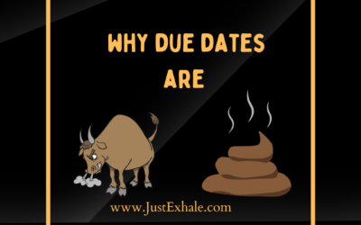 Why due dates are nonsense!